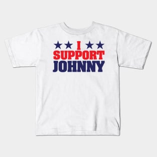 I Support Johnny Kids T-Shirt